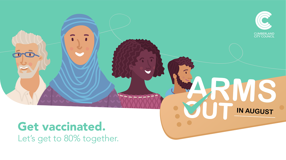 Arms out in August. Get vaccinated. Let’s get to 80% together.